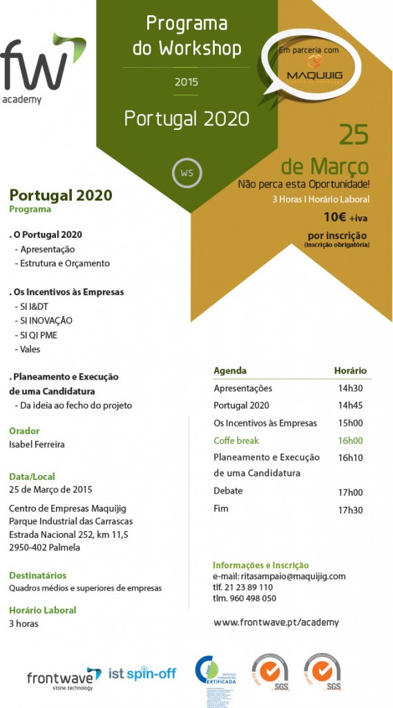 Workshop Portugal 2020: Planear e executar uma candidatura @ CEM - Centro de Empresas Maquijig